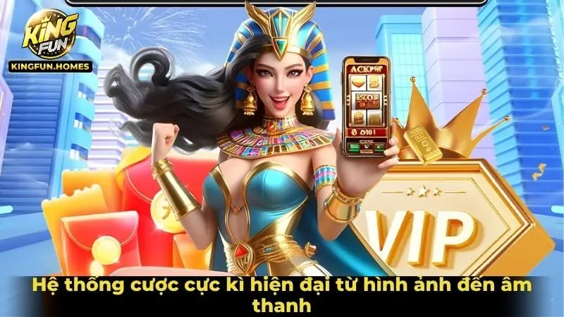 Hệ thống cược cực kì hiện đại từ hình ảnh đến âm thanh
